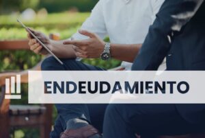 Lee más sobre el artículo Indicadores de Endeudamiento